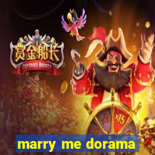 marry me dorama